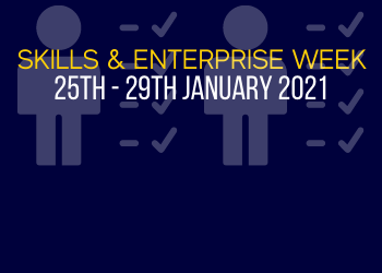 Skills and Enterprise Week 25th - 29th January