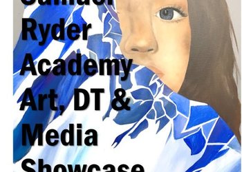 Samuel Ryder Art, DT and Media Showcase